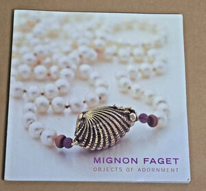 Mignon Faget "Objects of Adornment" Jewelry Catalog Reference Guide New Orleans